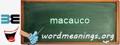 WordMeaning blackboard for macauco